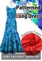 Custom Long Dress / JC26-pattern
